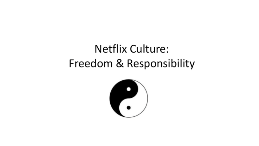 Slide reading “Netflix Culture: Freedom and Responsibility”